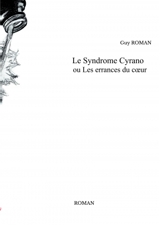 Le syndrome Cyrano