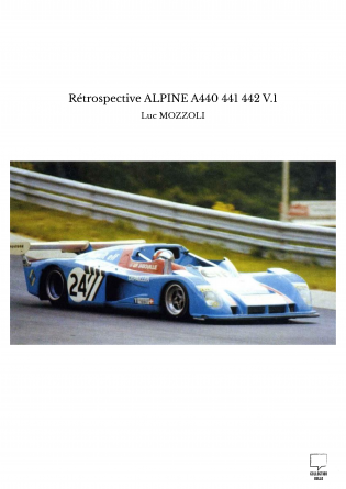 Rétrospective ALPINE A440 441 442 V.1