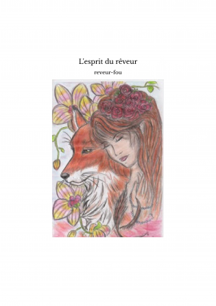 L'esprit du rêveur