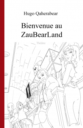 Bienvenue au ZauBearLand