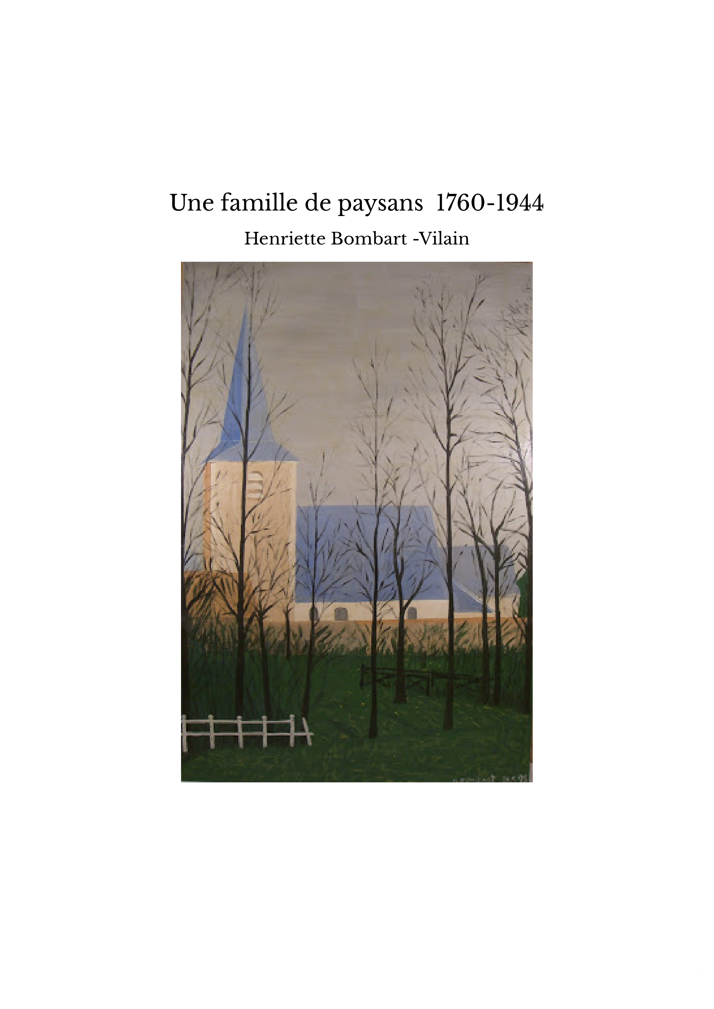 Une famille de paysans 1760-1944