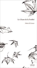 Le Chant de la Futilité