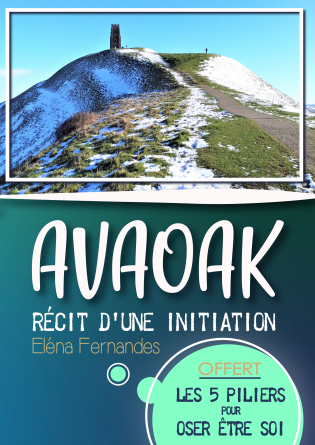 Avaoak. Récit d'une initiation. 