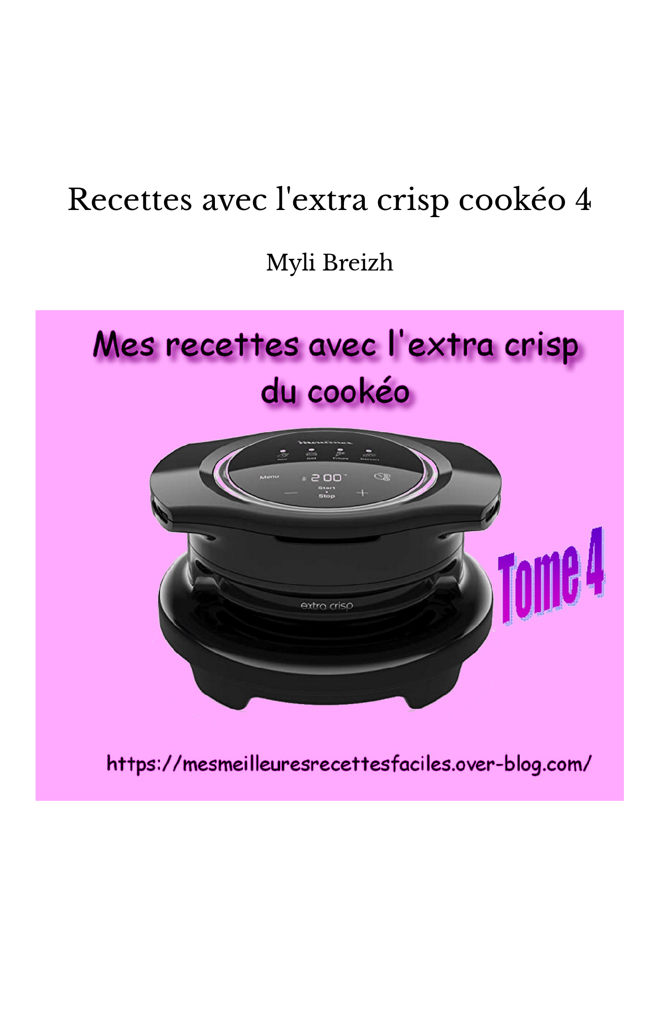 Recettes au Cookeo extra crisp