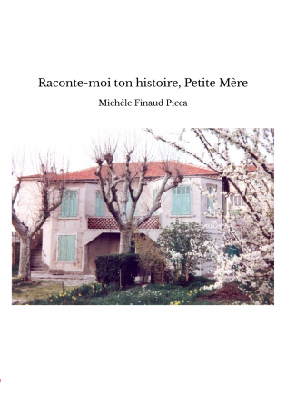 Raconte-moi ton histoire, Petite Mère