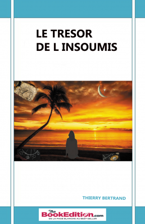 Le Trésor de L'insoumis