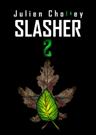 Slasher 2