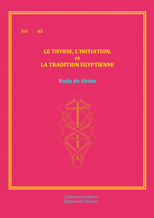 Thyrse, Initiation, Trad. Egyptienne