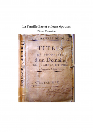 La Famille Bartet et leurs épouses