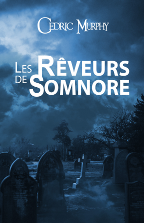 Les rêveurs de Somnore