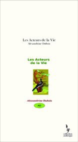 Les Acteurs de la Vie