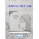 TENDRE REFUGE