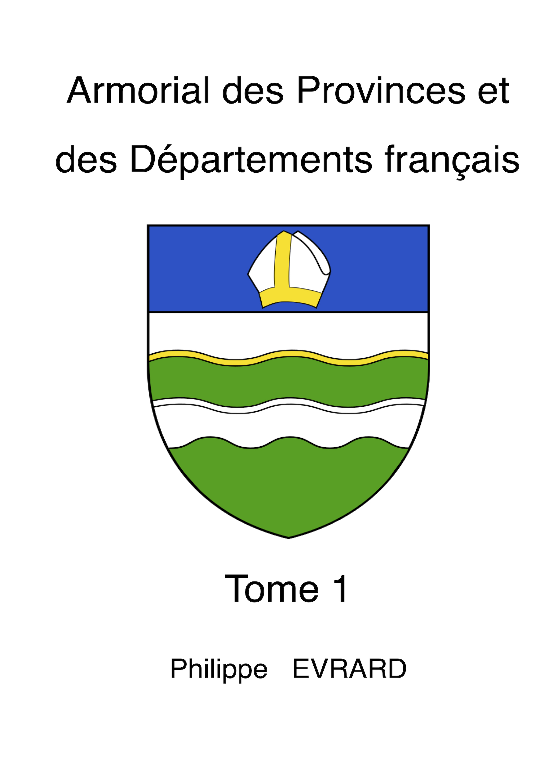 Armorial provinces & départements T1