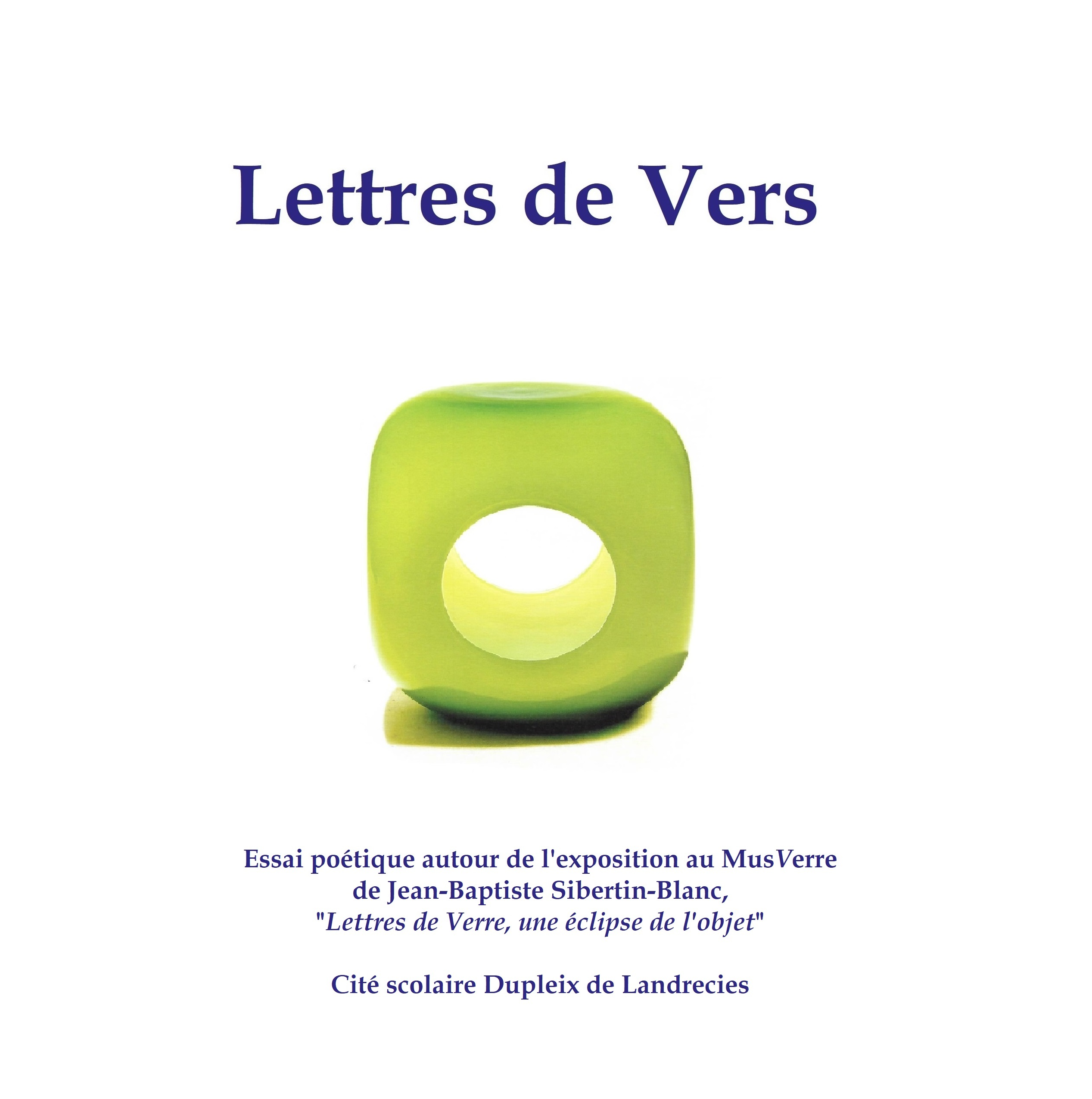 Lettres de Vers