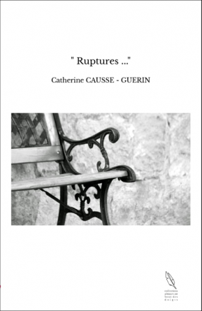 " Ruptures ..."