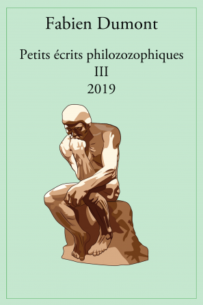 Petits écrits philozozophiques III