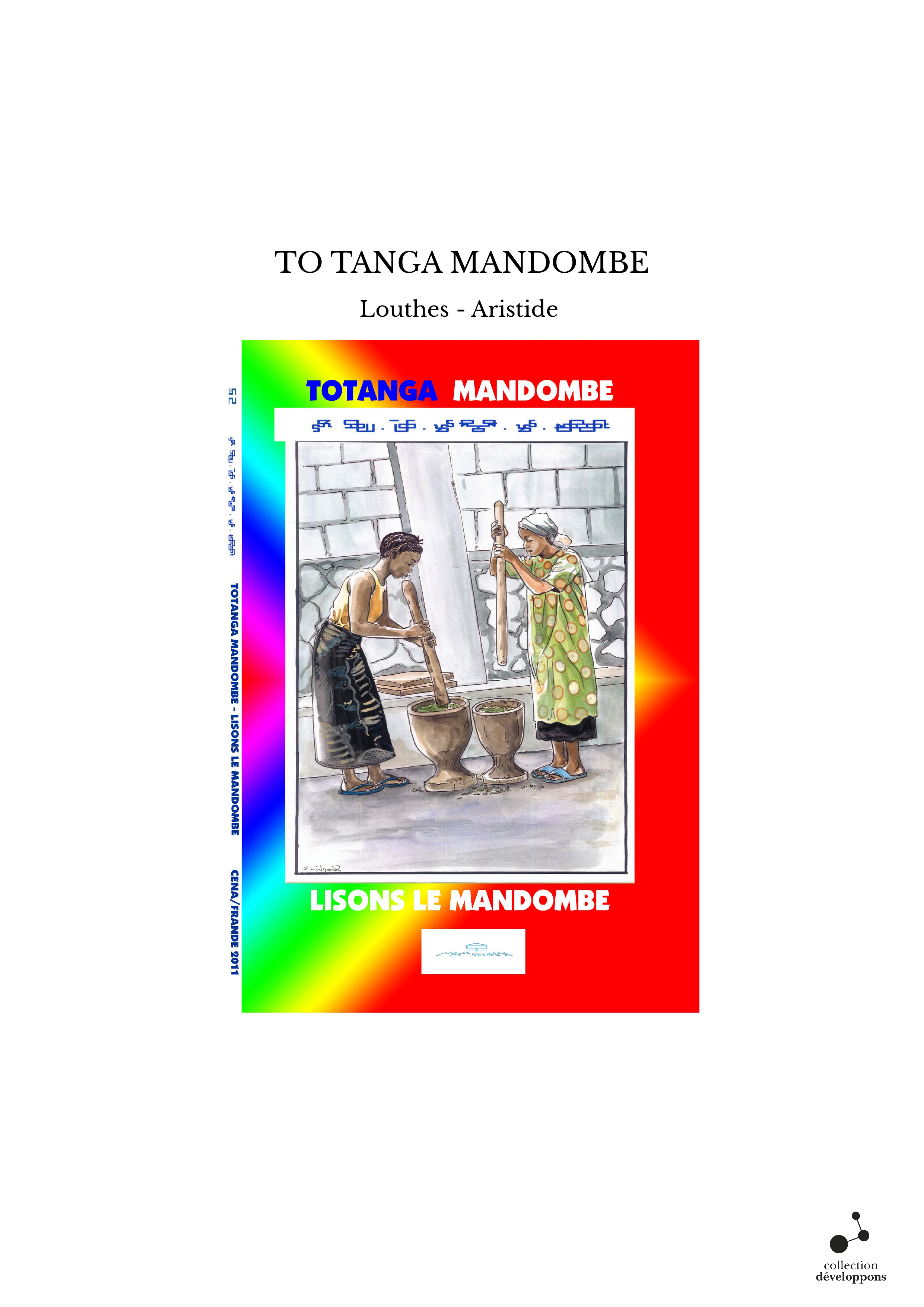 TO TANGA MANDOMBE