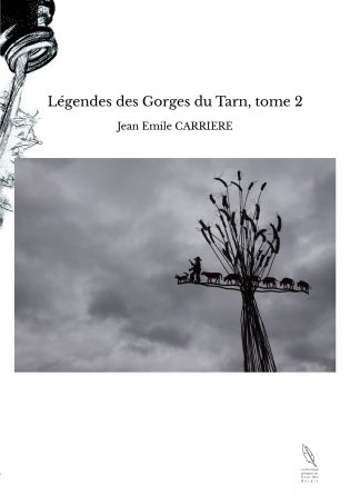 Légendes des Gorges du Tarn, tome 2