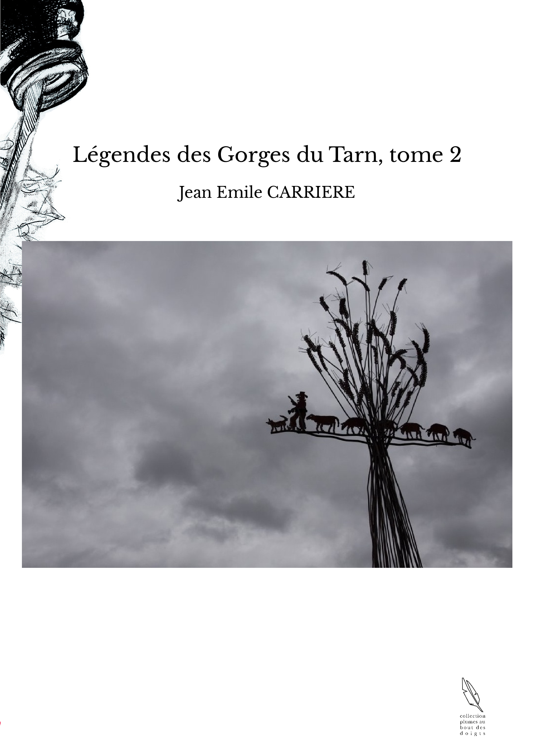 Légendes des Gorges du Tarn, tome 2