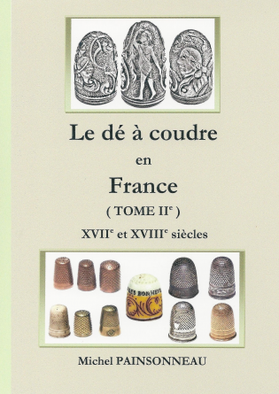 Le Dé à Coudre en France / Tome II