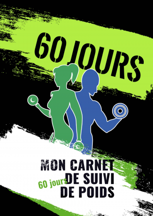 Carnet de Suivi de Poids 60 Jours