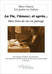 La Vie, l'Amour, et après...