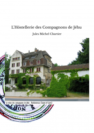 L'Hôstellerie des Compagnons de Jéhu 