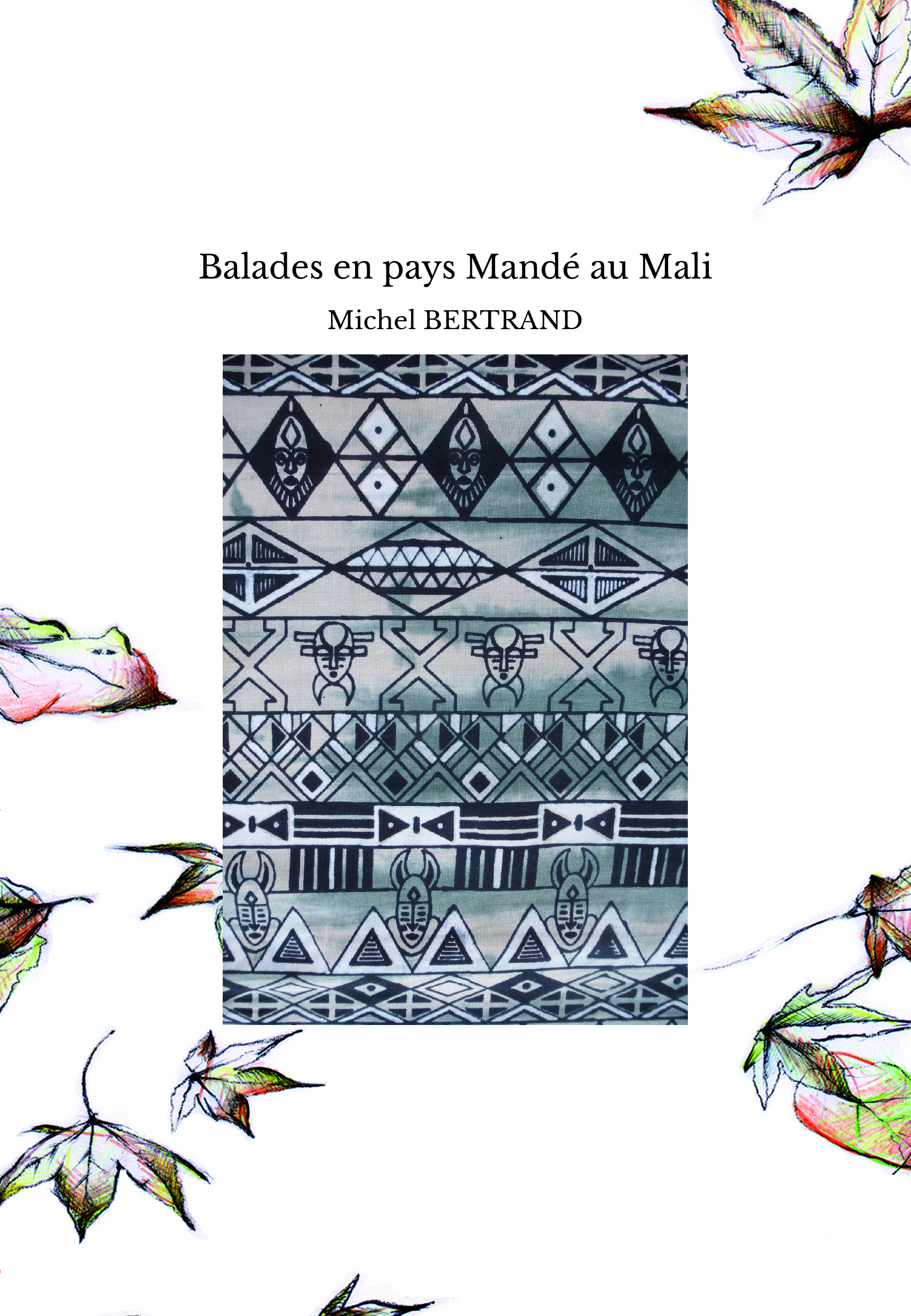 Balades en pays Mandé au Mali