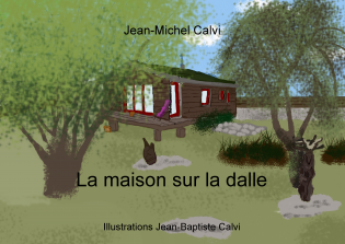 La maison sur la dalle