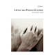 Lettres aux Princes de sciure
