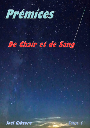 Prémices - De Chair et de Sang