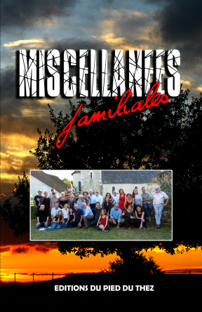 MISCELLANEES FAMILIALES