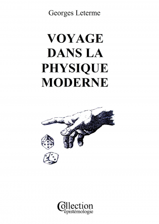 Voyage dans la Physique Moderne