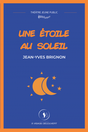 Une étoile au soleil