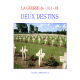 Guerre 14 18 Deux destins