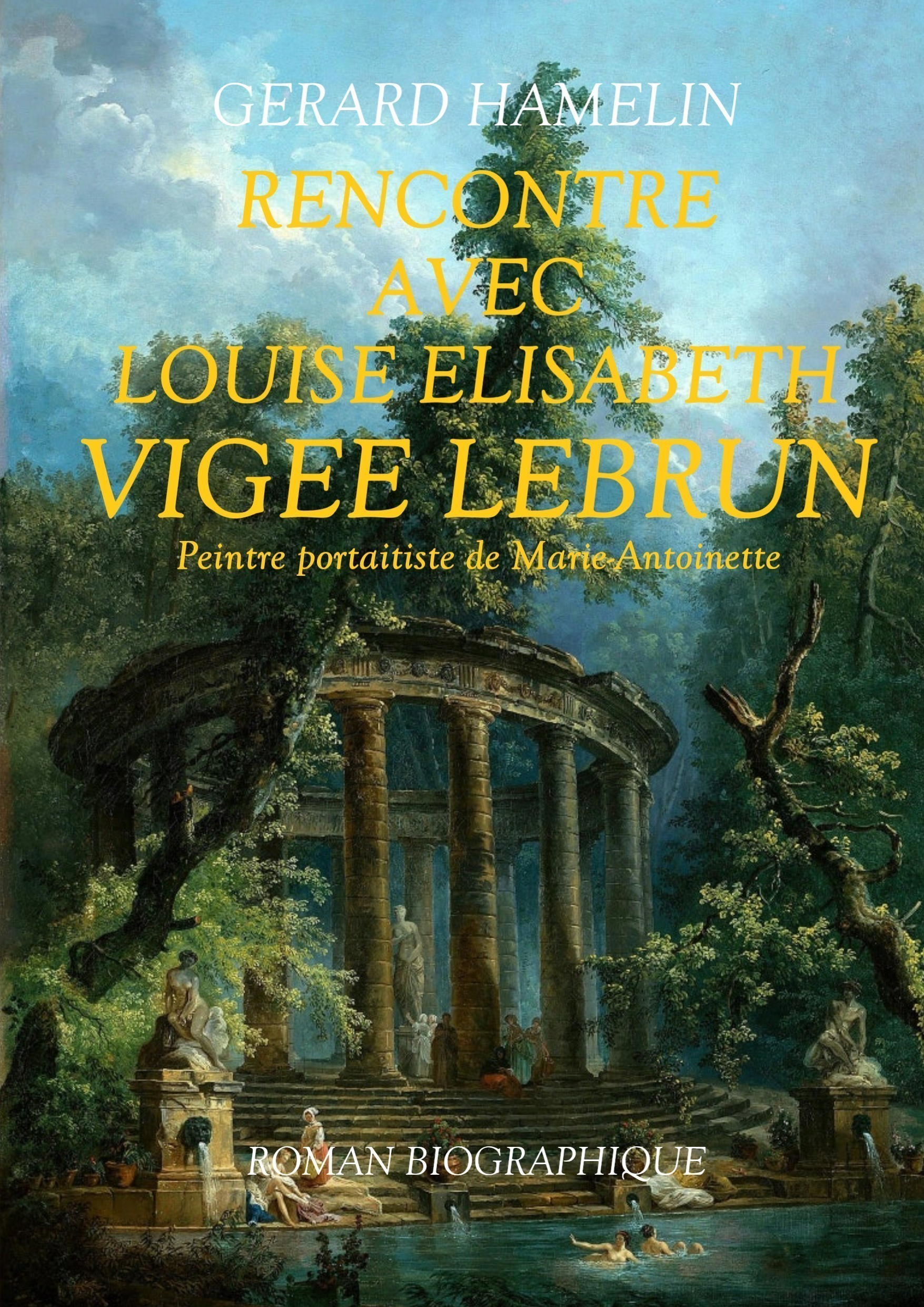 Rencontre avec Louise Elisabeth VIGEE LEBRUN