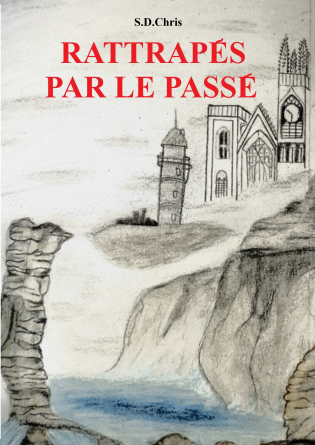 Rattrapés par le passé