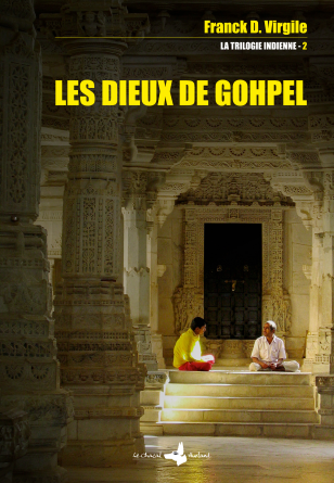 LES DIEUX DE GOHPEL - Tome 1 et 2