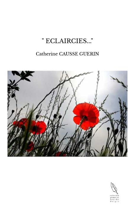 " ECLAIRCIES..."