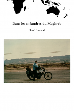 Dans les méandres du Maghreb