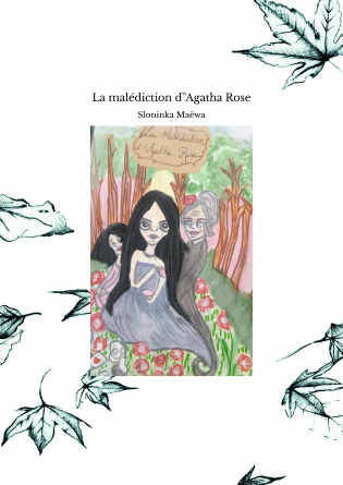 La malédiction d''Agatha Rose