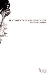 SENTIMENTS ET RESSENTIMENT