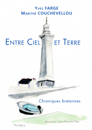 ENTRE CIEL et TERRE Chronique Bretonne