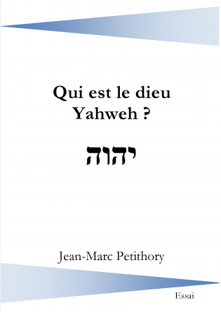 Qui est le dieu Yahweh ?