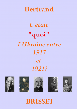 L'Ukraine entre 1917 et 1921.