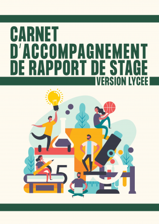 Accompagnement rapport de stage lycée