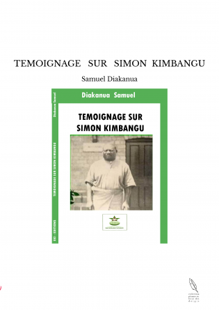 TEMOIGNAGE SUR SIMON KIMBANGU