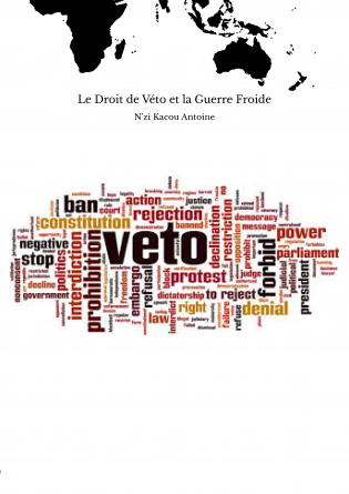 Le Droit de Véto et la Guerre Froide