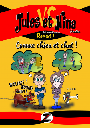 Jules et Nina Comme Chien et chat
