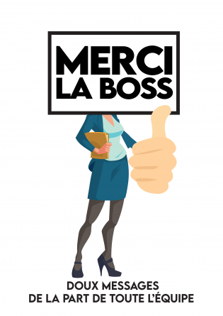 Merci la boss, doux messages